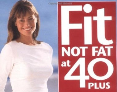 fit not fat 40 plus